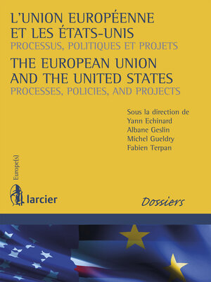 cover image of L'Union européenne et les Etats-Unis / the European Union and the United States